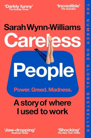 Careless People by Sarah Wynn-Williams